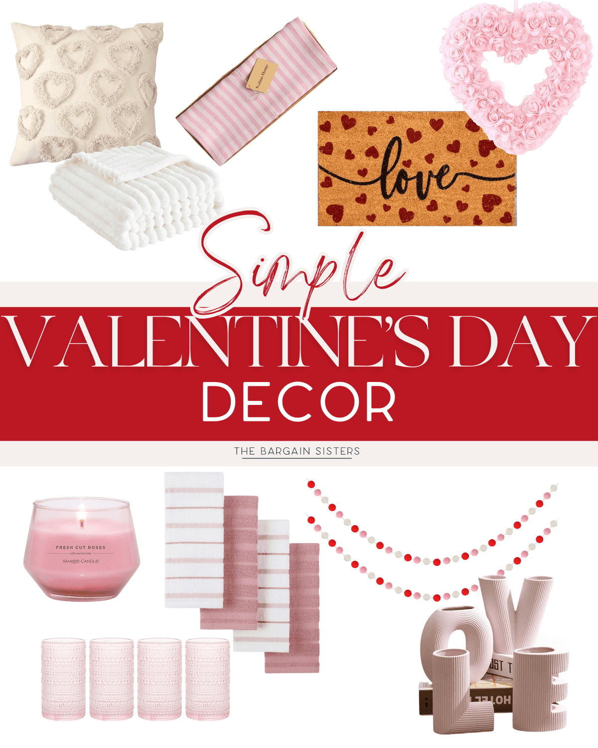 Simple Valentines Day Decor - The Bargain Sisters