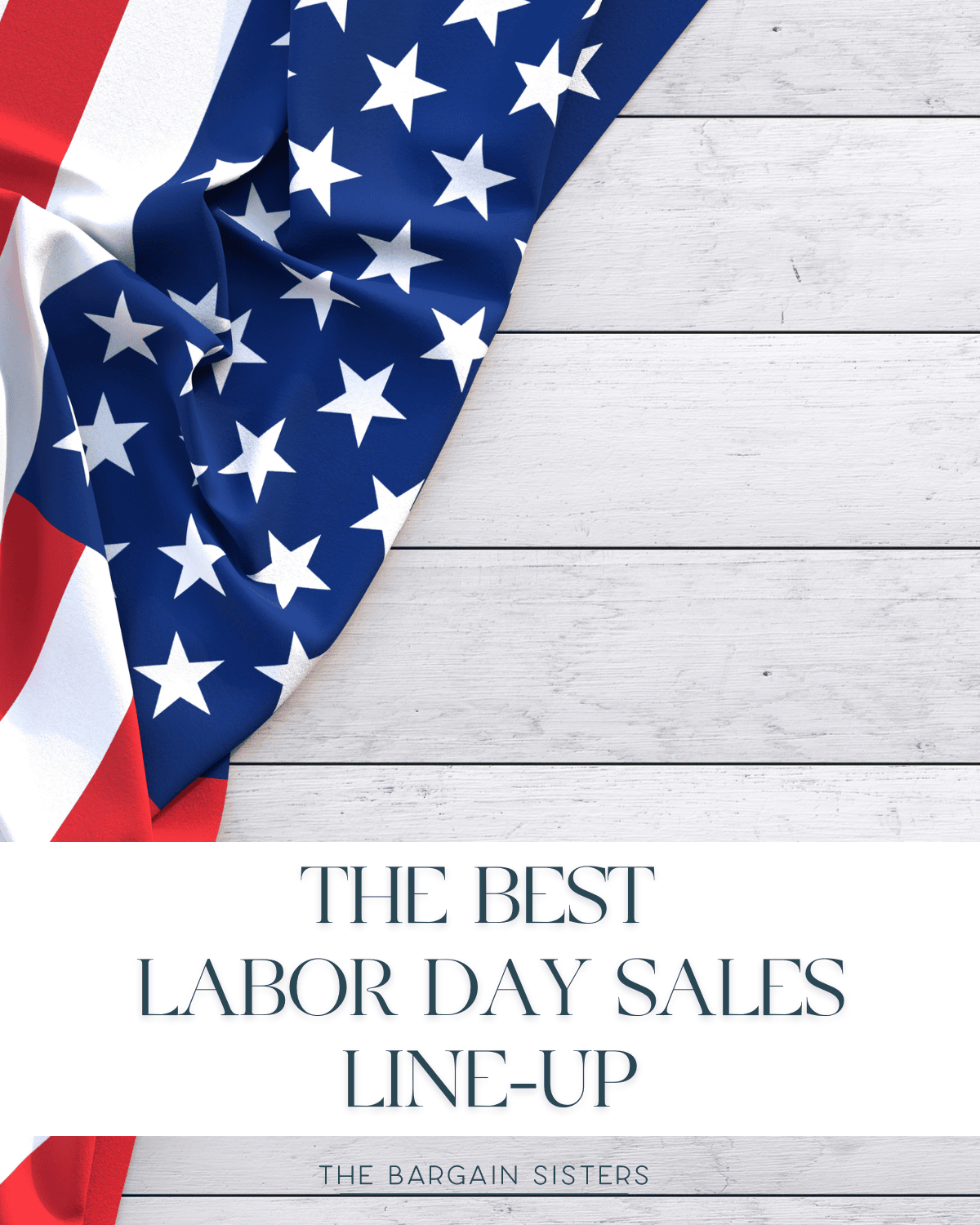 This Year's Labor Day Sales 2024 Lineup The Bargain Sisters