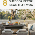 A patio set with a wicker table and benches, decorated with flowers, dishes, and breakfast foods. Text reads: "8 Outdoor Decor Ideas That Wow.