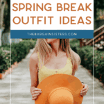 Woman in a yellow top holding an orange hat stands on a pathway; text overlay reads, "Easy Spring Break Outfit Ideas, thebargainsisters.com.