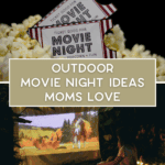 Two striped movie tickets rest on popcorn above the text "Outdoor Movie Night Ideas Moms Love." Below, a woman watches an outdoor movie projected in a cozy garden setting, complete with lanterns and outdoor planters adding to the inviting atmosphere.