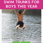 A boy in swim trunks jumps into a lake, seen from behind, with text above reading "Affordable swim trunks for boys this year" and a website link at the bottom.