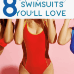 Three women in colorful swimsuits stand against a pink background, partially obscured by a banner that reads "8 super flattering swimsuits you'll love." Thebargainsisters.com is written at the bottom.