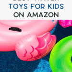 Pink and green inflatable pool floats in clear blue water with text overlay: "Best water toys for kids on Amazon.