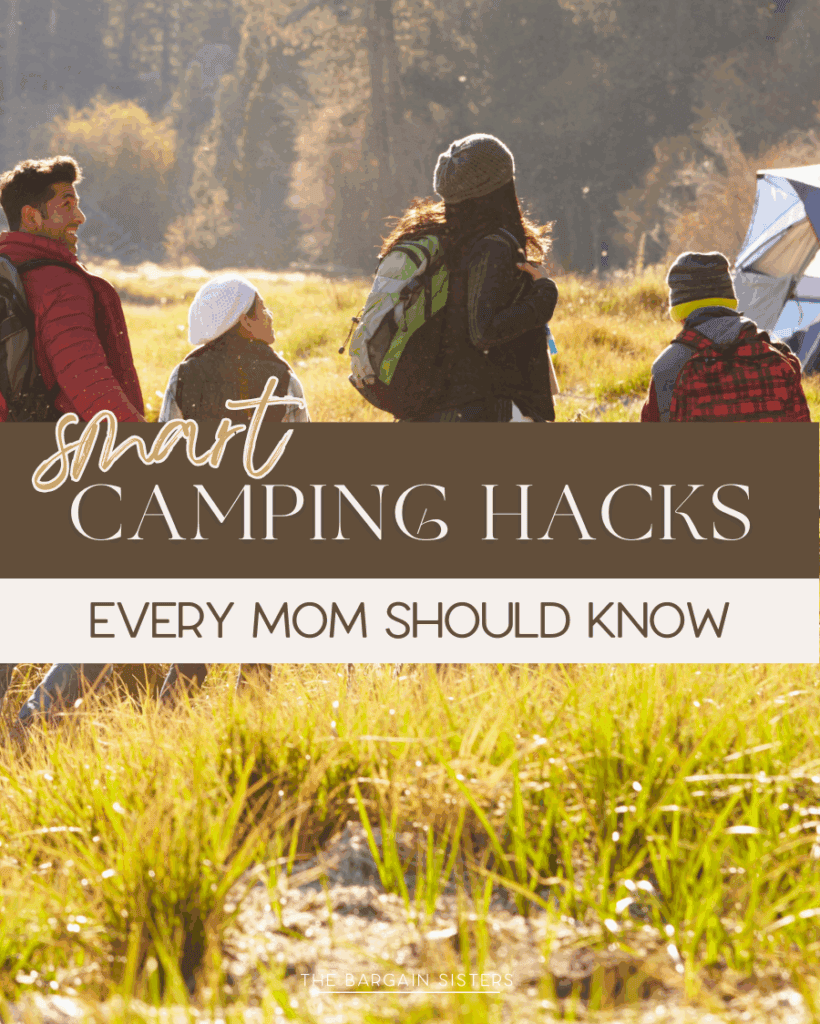 A family with backpacks walks toward a tent in a sunny, grassy campsite. Text on image reads: "Smart Camping Hacks Every Mom Should Know—discover essential camping tips for your next adventure.