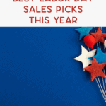 A blue background with red, white, and blue star decorations on the right, featuring the text "Best Labor Day Sales Picks This Year" at the top.
