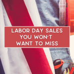 A person wearing jeans with a tool belt holds an orange hard hat and an American flag draped over their side. Text overlay reads: "Labor Day sales you won’t want to miss." Website link: thebargainsisters.com.