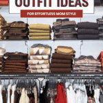 Shelves and racks display neatly folded sweaters, shirts, and jackets in neutral colors. Text over the image reads: "Amazon Outfit Ideas for Effortless Mom Style. thebargainsisters.com".