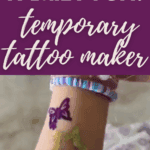 A child's arm with a purple butterfly and yellow star temporary tattoo, wearing colorful bead bracelets. Text above reads, "Product Review: Family Fun: Temporary Tattoo Maker." Website: thebargainsisters.com.