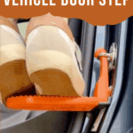 Close-up of two feet standing on an orange vehicle door step attached to a car door latch, with text: “Easy Access: Vehicle Door Step” and “thebargainsisters.com” at the bottom.