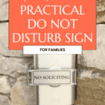 A silver doorbell with a “NO SOLICITING” sign is mounted on a stone wall—perfect for keeping mealtime interruptions away. Overlaid text reads: “Product Review: Practical Do Not Disturb Sign for Families. thebargainsisters.com.”.