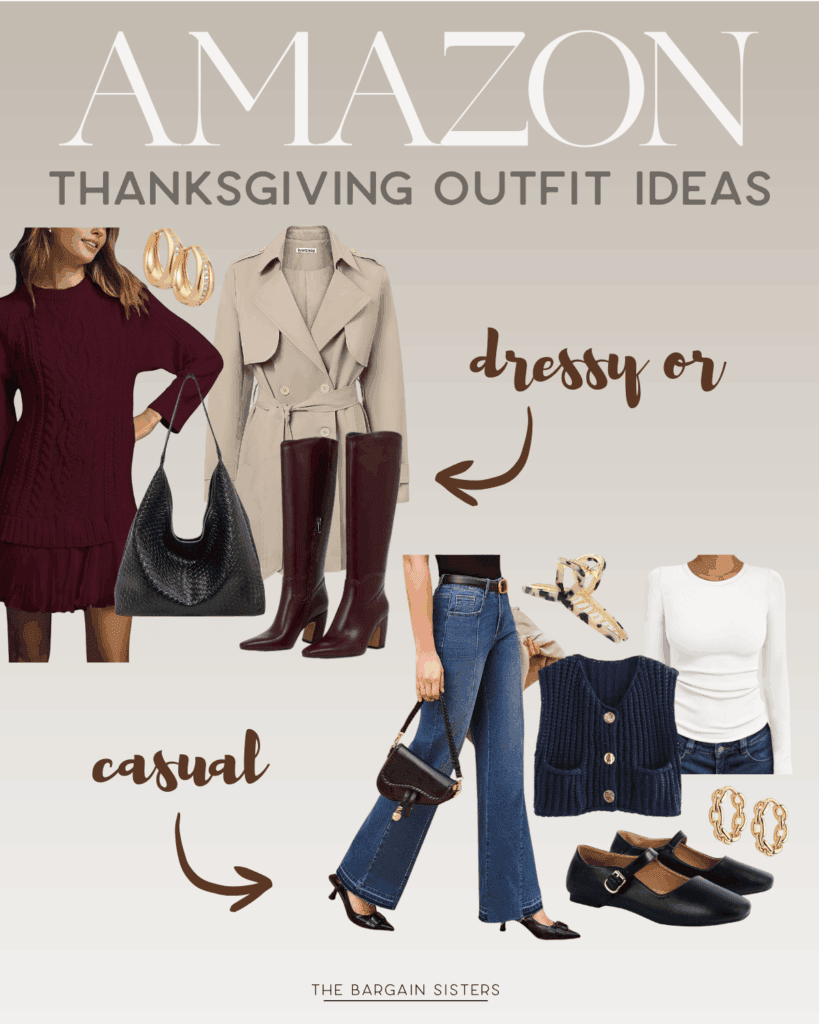 Collage of thanksgiving outfit ideas: Dressy look with a burgundy sweater dress, trench coat, tall boots, and gold hoops. Casual thanksgiving outfit with jeans, white top, navy vest, black bag, clogs, and gold earrings. Text overlays on image.