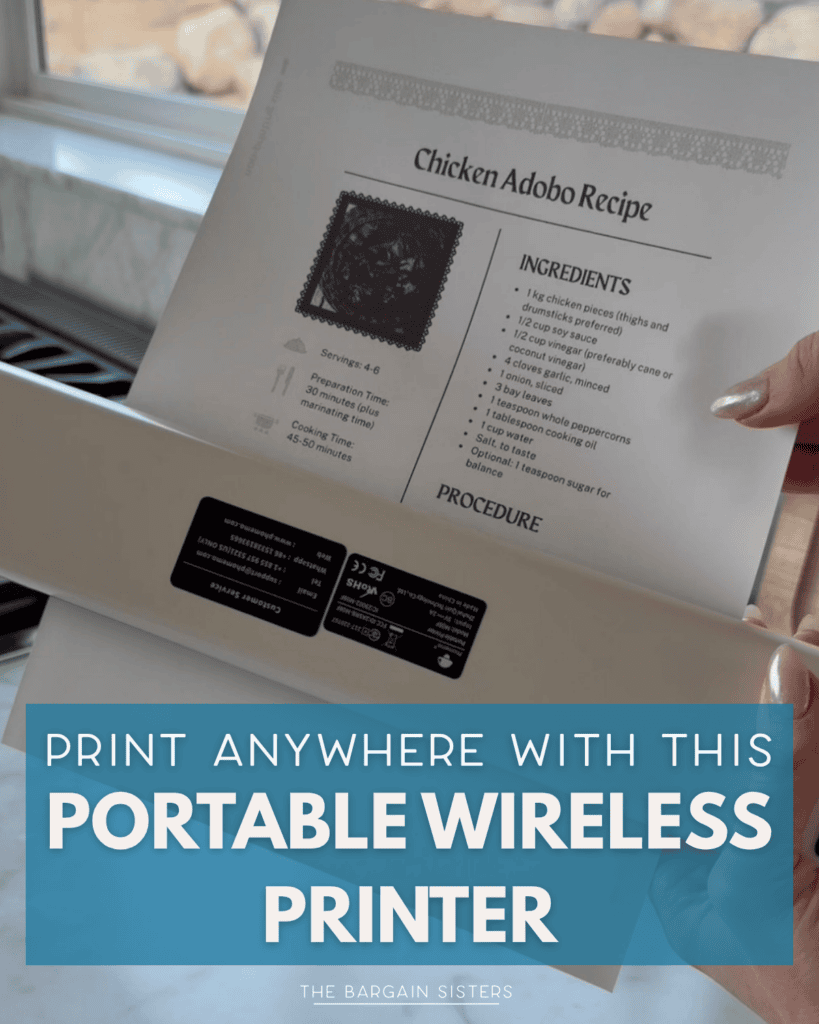 A person holds a freshly printed chicken adobo recipe next to a small portable wireless printer on a kitchen counter. Text overlay reads, “Print anywhere with this portable wireless printer.”.