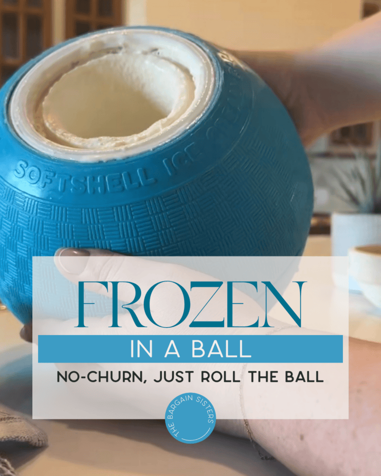 A person holds a blue softshell ice cream maker ball with ice cream inside. Text overlay reads: "Frozen in a Ball. No-churn, just roll the ball. The Bargain Sisters.