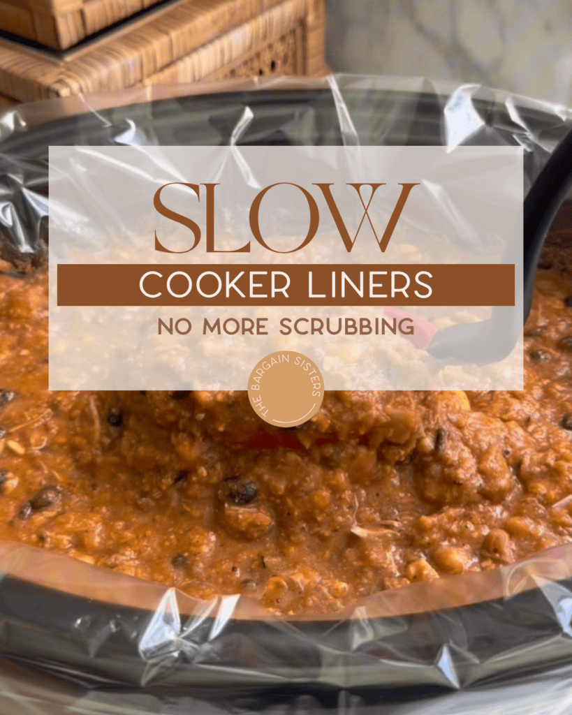A slow cooker lined with a clear plastic liner is filled with chunky chili or stew. Text overlay reads: “Slow Cooker Liners - No More Scrubbing.” A black ladle is stirring the food.